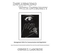 Genie Z Laborde Influencing With Integrity (Tascabile)