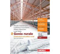Genio rurale. Per le Scuole superiori. Con e-book. Con espansione online. Costruzioni ed edifici rurali (Vol. 2)
