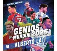 Genios del Mundial 2026 / The Geniuses of the 2026 World Cup