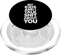 Genitore comico che dice umorismo sarcastico I miei figli donne uomini PopSockets PopGrip per MagSafe
