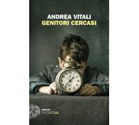 Genitori cercasi - Vitali Andrea