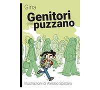 Genitori che puzzano