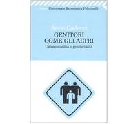 Genitori come gli altri. Omosessualità e genitorialità