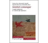 Genitori comunque. I padri detenuti e i diritti dei bambini