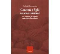 Genitori e figli: crescere insieme