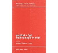 Genitori e figli nelle famiglie in crisi