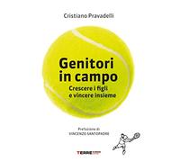 Genitori in campo. Crescere i figli e vincere insieme