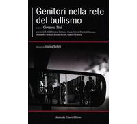 Genitori nella rete del bullismo