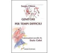 Genitori per tempi difficili