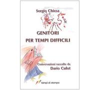 Genitori per tempi difficili