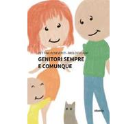 Genitori sempre e comunque