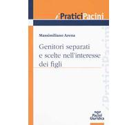 Genitori separati e scelte nell'interesse dei figli