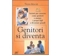 Genitori si diventa