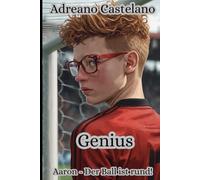 Genius: Aaron - Der Ball ist rund!