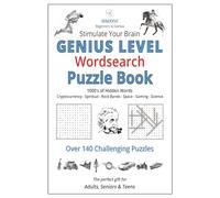 Genius Level Wordsearch Puzzle Book: Wordsearch Puzzles for Adults, Seniors, and Teens about Cryptocurrency, Science, Rock Bands and More! | 6x9 Format | Gifts for Vacations, Holidays, and Relaxation