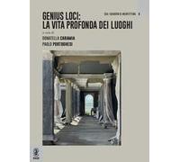 Genius Loci: la vita profonda dei luoghi