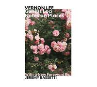 Genius Loci: Notes on Places