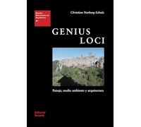 Genius loci: paisaje, ambiente y arquitectura