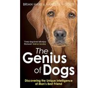 Brian Hare Vanessa Woods The Genius of Dogs (Tascabile)
