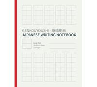 Genkouyoushi - 原稿用紙 Japanese Writing Notebook: Large Size 30x30mm Boxes 120 Pages