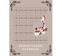 Genkouyoushi Notebook: Japanese Note | Writing Practice | Kanji Paper