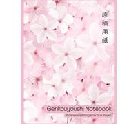 Genkouyoushi Notebook: Sakura Blossom Cover - 120 Pages, 20×20 Grid for Japanese Writing
