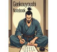 Genkouyoushi Practice Notebook: Japanese Kanji, Hiragana & Katakana Writing Practice Book (8.5 x 11 in, 120 Pages)