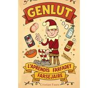 Genlut: L'aprendis farfadet farsejaire