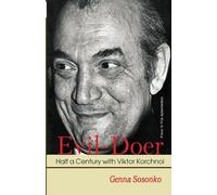 Genna Sosonko Evil-Doer: Half a Century with Viktor Korchnoi (Tascabile)