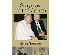 Genna Sosonko Smyslov on the Couch (Tascabile)