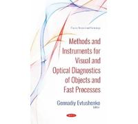 Gennadiy Sergee Methods and Instruments for Visual and Optica (Copertina rigida)