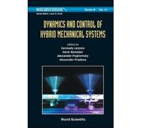 Gennady A Leono Dynamics And Control Of Hybrid Mechanical Sys (Copertina rigida)