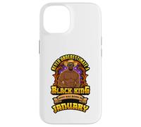 Gennaio Compleanno Melanin Man Mai sottovalutare Black King Custodia per iPhone 14