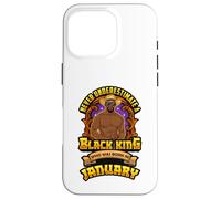 Gennaio Compleanno Melanin Man Mai sottovalutare Black King Custodia per iPhone 16 Pro