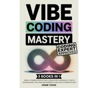 Genne Yegge Vibe Coding Mastery: The Complete 5-in-1 Guide to Rapid (Tascabile)