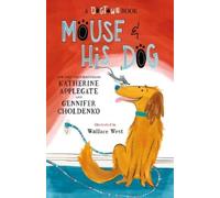 Gennifer Choldenko Katherine App Mouse and His Dog: A Dogtow (Copertina rigida)