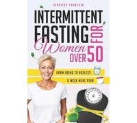 Gennifer Fountain Intermittent Fasting for Women over 50 (Tascabile)