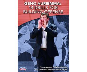 Geno Auriemma: 14 Drills for Building Offense