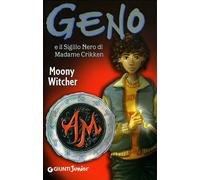 Geno e il sigillo nero di Madame Crikken