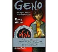 Geno e il sigillo nero di Madame Crikken