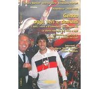 Genoa oggi, ieri e domani. Almanacco 2008-2009 - [Redazione]