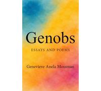 Genobs: Essays and Poems