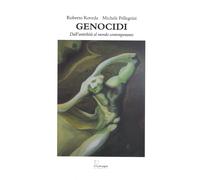 Libri Roberto Roveda / Michele Pellegrini - Genocidi. Dall'antichita Ai Giorni N