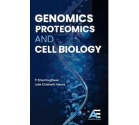 Genomics, Proteomics and Cell Biology