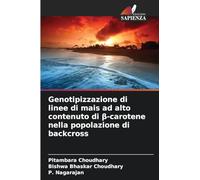 Genotipizzazione di linee di mais ad alto contenuto di ¿-carotene nella popolazione di backcross