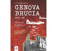 Genova brucia 1940-45
