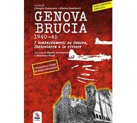 Genova brucia 1940-45