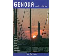 Genova. Centro storico. Ediz. illustrata