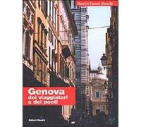 Genova dei viaggiatori e dei poeti