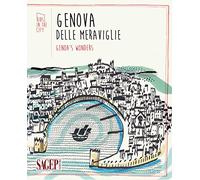 Genova delle meraviglie-Genoa's wonders